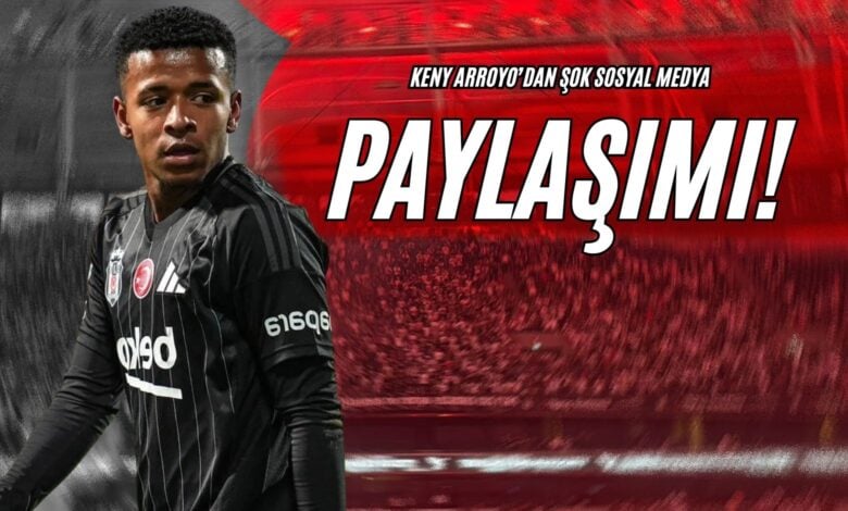 Keny Arroyo'dan Şok Sosyal Medya Paylaşımı!
