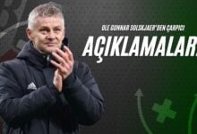 Ole Gunnar Solskjaer’den Çarpıcı Açıklamalar!