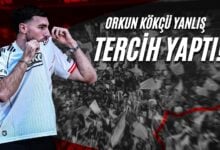 Orkun Kökçü Yanlış Tercih Yaptı!