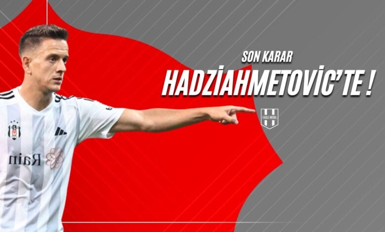 SON KARAR HADZİAHMETOVİCTE