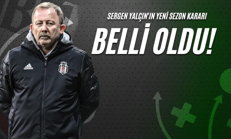Sergen Yalçın'ın Yeni Sezon Kararı Belli Oldu!