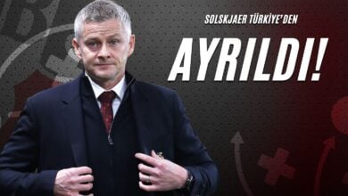 Solskjaer Türkiye’den Ayrıldı!