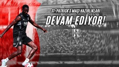St. Patrick's maçı Hazırlıkları Devam Ediyor