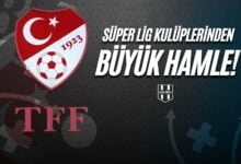 Süper Lig Kulüplerinden Büyük Hamle!