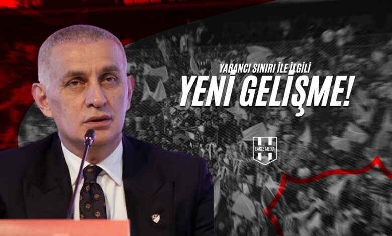 Yabancı Sınırı İle İlgili Yeni Gelişme
