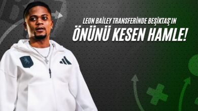 Leon Bailey Transferinde Beşiktaş'ın Önünü Kesen Hamle!