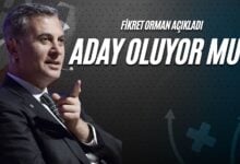 Fikret Orman Açıkladı: Aday Oluyor Mu?