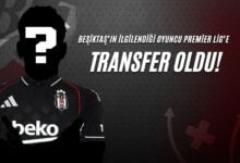 beşiktaşın ilgilendiği oyuncu premier lige girdi