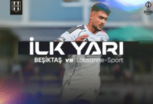 Beşiktaş - Lausanne-Sport İlk Yarı Sonucu!