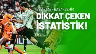 Beşiktaş Başakşehir Dikkat Çeken İstatistik!