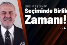Beşiktaş Divan Seçiminde Birlik Zamanı!