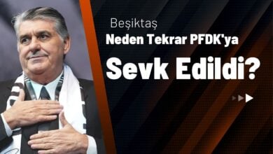 Beşiktaş Neden Tekrar PFDK'ya Sevk Edildi