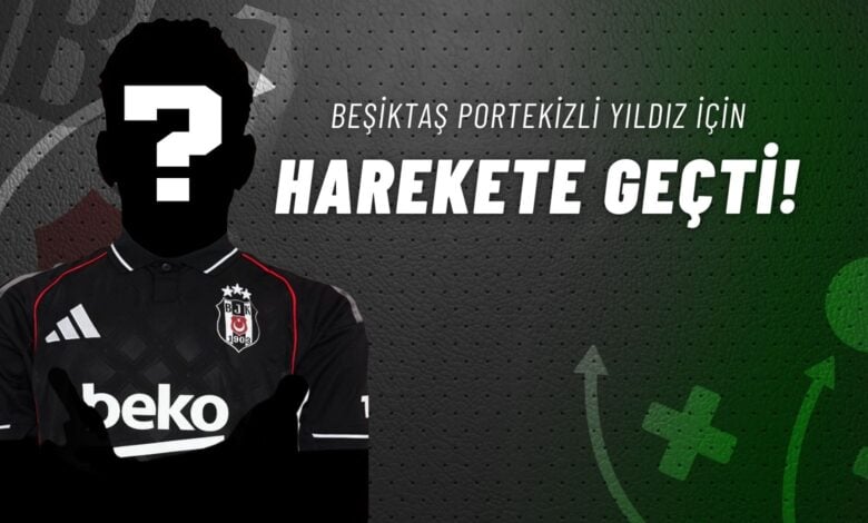 Beşiktaş Portekizli Yıldız İçin Harekete Geçti!