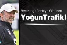 Beşiktaş’ı Derbiye Götüren Yoğun Trafik!