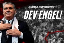 Beşiktaş'ın Kanat Transferine Dev Engel!