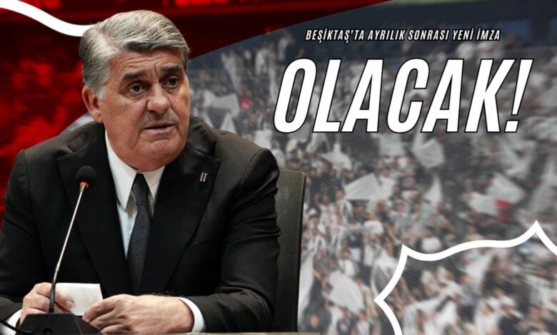Beşiktaş’ta Ayrılık Sonrası Yeni İmza Olacak!