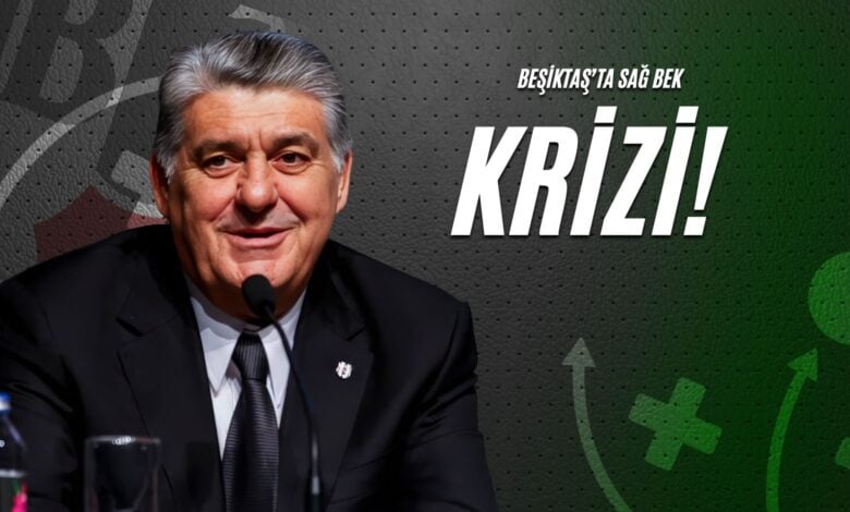 Beşiktaş’ta Sağ Bek Krizi!