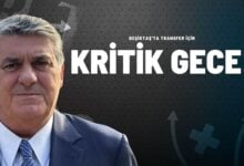 Beşiktaş'ta Transfer İçin Kritik Gece!