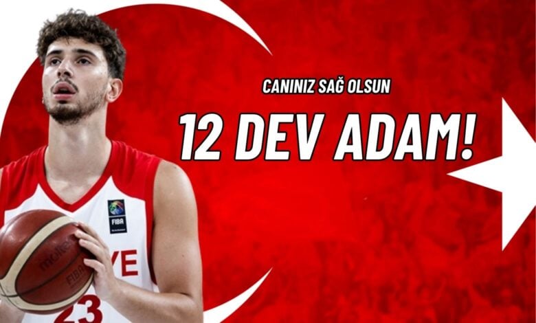 Canınız Sağ Olsun 12 Dev Adam!