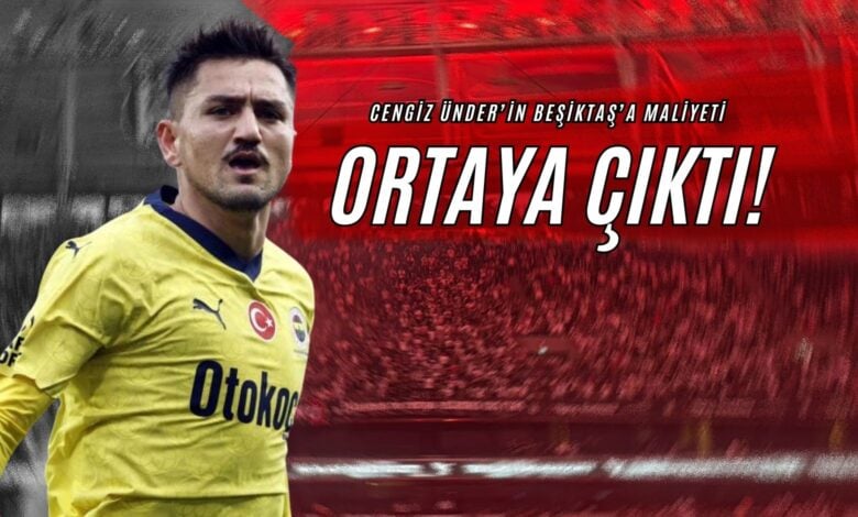 Cengiz Ünder’in Beşiktaş’a Maliyeti Ortaya Çıktı!