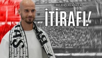 Cerny'den Sergen Yalçın İtirafı!