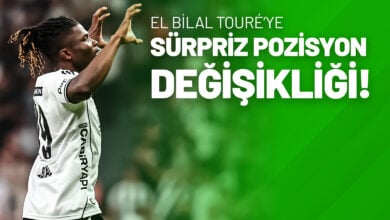 El Bilal Touré’ye Sürpriz Pozisyon Değişikliği!