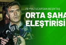 Feyyaz Uçar’dan Beşiktaş Orta Saha Eleştirisi!