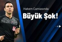 Hakem Camiasında Büyük Şok!