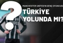 Manchester United’ın Genç Oyuncusunu Türkiye Yolunda Mı