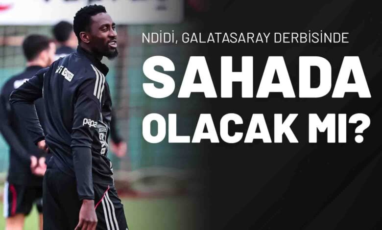 Ndidi, Galatasaray Derbisinde Sahada Olacak Mı