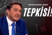 Okan Koç’tan Beşiktaş’a Transfer Tepkisi!