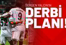Sergen Yalçın'ın Derbi Planı!