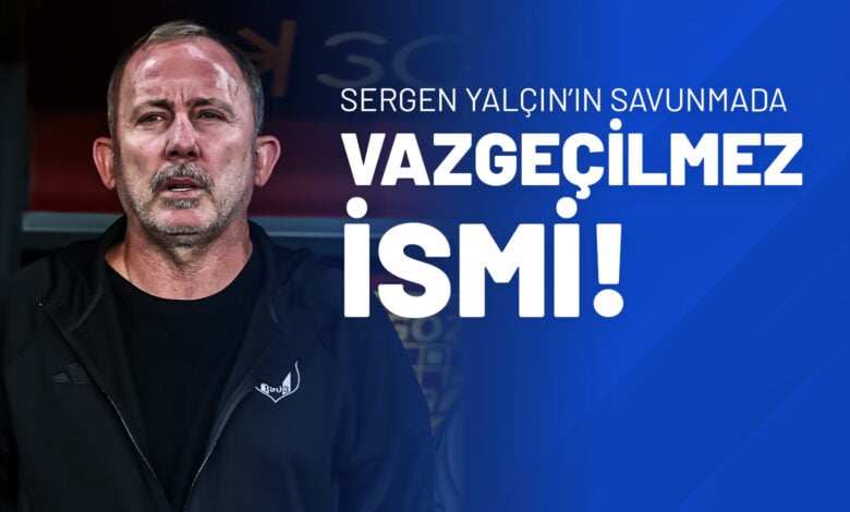 Sergen Yalçın’ın Savunmada Vazgeçilmezi İsmi!Sergen Yalçın’ın Savunmada Vazgeçilmezi İsmi!