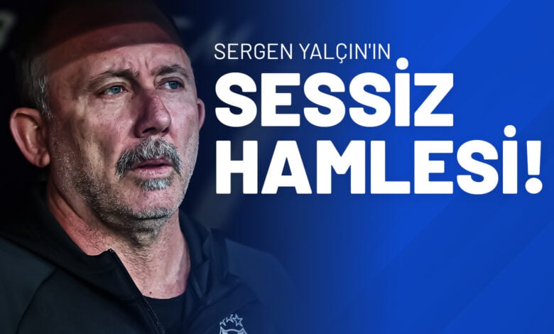Sergen Yalçın'ın Sessiz Hamlesi!