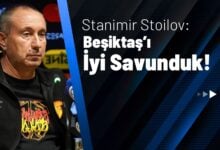Stanimir Stoilov Beşiktaş'ı İyi Savunduk!