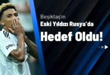 Beşiktaş’ın Eski Yıldızı Rusya’da Hedef Oldu!