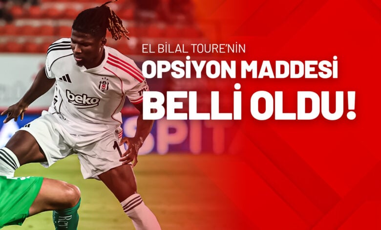 El Bilal Toure’nin Opsiyon Maddesi Belli Oldu!