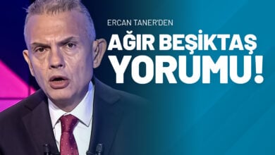 Ercan Taner'den Ağır Beşiktaş Yorumu