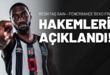 Beşiktaş GAIN - Fenerbahçe BEKO Finali Hangi Kanalda Saat Kaçta Yayınlayacak? Hakemler Açıklandı!