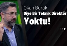 Okan Buruk Diye Bir Teknik Direktör Yoktu!