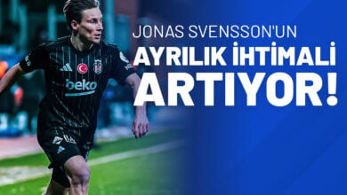 Jonas Svensson'un Ayrılık İhtimali Artıyor!