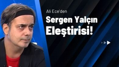 Ali Ece'den Sergen Yalçın Eleştirisi!