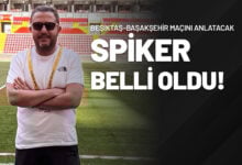 Beşiktaş–Başakşehir Maçını Anlatacak Spiker Belli Oldu!
