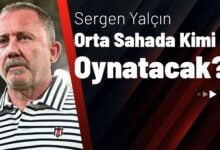 Sergen Yalçın Orta Sahada Kimi Oynatacak?