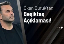 Okan Buruk'tan Beşiktaş Açıklaması!