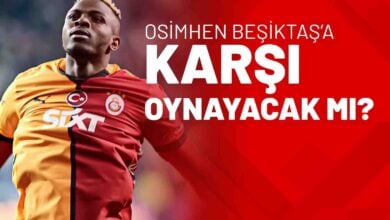 Osimhen Beşiktaş’a Karşı Oynayacak Mı